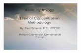 Basic Hydrology Time of Concentration Methodologynjscdea.ncdea.org/Time OfConcentrationMethodology.pdf · TR-55 Segmental Time of Concentration Sheet Flow Travel Time Component P