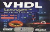 digitalesuis.wdfiles.comdigitalesuis.wdfiles.com/local--files/recursos/VHDL El arte de... · VHDL: El arte de programar sistemas digitales En la actualidad existe una gran variedad