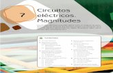 Circuitos 7 eléctricos. Magnitudes - assets.mheducation.esassets.mheducation.es/bcv/guide/capitulo/8448177894.pdf · Circuitos eléctricos. Magnitudes Los circuitos eléctricos se