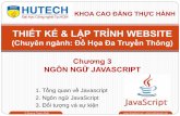 THIẾT KẾ & LẬP TRÌNH WEBSITE - thayphet.netthayphet.net/application/upload/products/03.Chuong03.pdf · CÁC LỆNH CƠ BẢN 1.3.1. Cú pháp cơ bản của lệnh: JavaScript