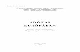 ADÓZÁS EURÓPÁBAN - penta.hu · PDF file„összehasonlító adótan” egy újabb mozaikját képezheti. A könyv szerzői hazájukban gyakorló, magyar nyelven is beszélő adószakértők,