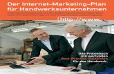 Der Internet-Marketing-Plan Volker Geyer & Thomas Issler ... · PDF fileDer Internet-Marketing-Plan für Handwerksunternehmen Volker Geyer & Thomas Issler Der Internet-Marketing-Plan