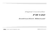 FB100 Instruction Manual - RKC INSTRUMENT INC. · PDF fileFB100 Instruction Manual IMR01W16-E7 This Manual. This manual explains the method of the mounting and wiring, the operation