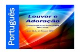 Louvor e - Gill  · PDF file2685 Camarate Tel:(01) 948 06 46/47 Fax:(01) 948 06 57 Gill Ministries Website:   . ... louvai-o com saltério e com harpa , louvai -O