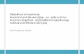 Neformalna komunikacija u okviru koncepta epidemijskog ... komunikacija u... · Neformalna komunikacija u okviru koncepta epidemijskog obaveštavanja Institut za javno zdravlje Srbije