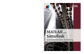 MATLAB Simulink - mitp.de · PDF fileOttmar Beucher MATLAB und Simulink Eine kursorientierte Einführung Außerdem bei mitp: Aus dem Inhalt: • Rechnen und Visua-lisieren mit MATLAB