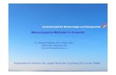 Zentralanstalt für Meteorologie und · PDF fileZentralanstalt für Meteorologie und Geodynamik Meteorologische Methoden im Krisenfall Dr. Gerhard Wotawa, M.A. (Intern. Rel.) ZAMG/DMM,