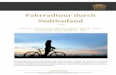 Fahrradtour durch Südthailand - thailand-special-tours.de · PDF fileNach Ankunft am Flughafen in Surat Thani werden Sie be- ... Konsulargebühren für das Visum und entstehende Portokosten