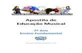Apostila de Educação Musical - Desafios da sala de aula · PDF file1 Apostila de Educação Musical 7º Ano Ensino Fundamental