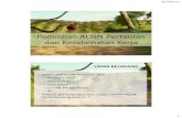 Pemilihan ALSIN Pertanian dan K3 - riniftpub.lecture.ub.ac.idriniftpub.lecture.ub.ac.id/.../1.-Pemilihan-ALSIN-Pertanian-dan-K3.pdf · 02-May-14 2 Performansi Mesin •Implemen pengolahan