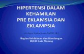 dr Agus Suhartono,SpOG (K) Bagian Kebidanan dan …rsud.malangkota.go.id/wp-content/uploads/sites/109/2016/11/... · Gangguan sirkulasi uteroplasenta : PJT, oligohidramnion. Prediksi