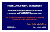 ESCUELA COLOMBIANA DE INGENIERÍA - Server Runningtycho.escuelaing.edu.co/contenido/encuentros-suelosyestructuras... · PUENTE EN CONCRETO PUENTE PRINCIPAL L ... VOLADIZO 1 PUENTE