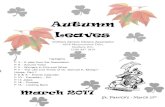 Autumn Leaves - telus.net Leaves 2017/03 Mar 1 Autumn Leav… · Autumn Leaves P3 Dear Reader; a plea from the Association. The Smithers Senior Citizens Association has grown in numbers.