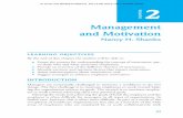 Management and Motivation - Jones & Bartlett Learning · PDF fileManagement and Motivation ... ing the organization achieve its goals. The second is to motivate employ-ees to work