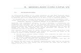 4. MODELADO CON CATIA V5 - bibing.us.esbibing.us.es/.../abreproy/90710/fichero/4.+Modelado+con+CATIA+V5.pdf · MODELADO CON CATIA V5 ... la definición que hace López García en
