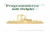 Einführung in das Programmieren mit Delphi mit Deckblatttorstenm.de/.../if_unterrichtsmaterialien/einfuehrung_delphi.pdf · - 3 - Einführung in das Programmieren mit Delphi mit
