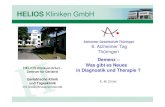 HELIOS Kliniken GmbH - alzheimer- · PDF fileAlzheimer Gesellschaft Thüringen 6. Alzheimer Tag Thüringen Demenz – Was gibt es Neues in Diagnostik und Therapie ? K.-M. Christ HELIOS