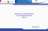 Réformes et libéralisation des investissements · PDF fileRéformes et libéralisation des investissements au Maroc ... assurances, les ... - Au Maroc, l’ouverture du secteur des