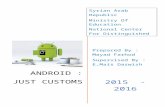 android : just Customs - التميز مسؤوليةncd.sy/.../projects/project_file_669.docx&filename=Andro…  · Web viewTo all people word custom means ... Custom ROMs have an