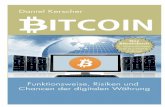 Bitcoin - Funktionsweise, Risiken und Chancen der ... - Leseprobe.pdf · Die Grundlagen des Bitcoin-Systems 10 Die Grundlagen des Bitcoin-Systems Bitcoin ist ein Kunstwort, das sich