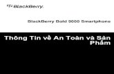 BlackBerry Bold 9000 Smartphone - Thông Tin về An Toàn và ... · PDF filelàm cho điện thoại BlackBerry vượt ... Những ảnh hưởng lâu dài đối với việc ...