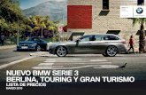 NUEVO BMW SERIE 3 BERLINA, TOURING Y GRAN · PDF file320d ED 320d 320d xDrive 325d 330d 330d xDrive 335d xDrive 330e TRANSMISIÓN Manual 6 velocidades Manual 6 velocidades Manual 6