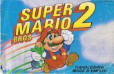 Super Mario Bros 2 (Nes) - oldiesrising.comoldiesrising.com/noticespdfV2/Nintendo Nes/Super Mario Bros 2.pdf · Het verhaal van Super Mario Bros. 2 Op een nacht had Mario een hele