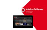 Vodafone TV Manager · PDF fileInhalt Erste Schritte 1. Download der App 2. Mit dem Vodafone TV Center verbinden 3. Hauptmenü verwenden 4. Virtuelle Fernbedienung nutzen TV-Programm