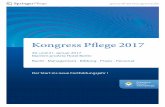 Kongress Pflege 2017 - · PDF fileKraft – Charisma statt Imagepflege B 14.00 – 16.30 Uhr Förderung von Nachwuchs- ... medizinischer Systeme mit SAP Enterprise Threat Detection