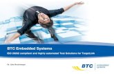 BTC Embedded Systems -  · PDF fileBTC Embedded Systems ISO 26262 compliant and highly automated Test Solutions for TargetLink Dr. Udo Brockmeyer