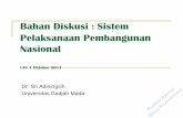 Sistem Perencanaan Pembangunan Nasional · PDF fileSistem Perencanaan Pembangunan Nasional RPJPN (dasar UUD-20 tahun) Ditetapkan dengan UU