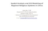 Spatial Analysis and GIS Modeling of Regional Religious ...chinadatacenter.org/Files/201203201336113771.pdf · Spatial Analysis and GIS Modeling of Regional Religious Systems in ...