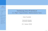 Unix- Dirk Frettl oh Vorlesung Unix-Praktikumfrettloe/teach/unix/unix12.pdf · Unix-Praktikum Dirk Frettl oh Programmkode in LATEX verbatim verb listings Mathematischer Schriftsatz