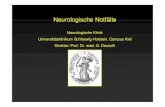 Neurologische Notfälle - uni-kiel.de · PDF fileLP CT. Encephalitis • Kernsymptome: Subakute fokal-neurologische Symptome • Persistierende Symptome ... Tumor Herniation bei Tumor