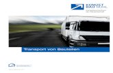 Transport von Bauteilen - Kompetenzzentrumvh.bauwirtschaft-bw.de/files/3/73/74/1.4.2_TransportvonBauelement... · Transport von Bauteilen Tel 0 72 23 / 93 39-0; Wann braucht man eine