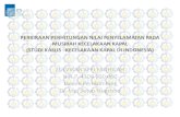 PERKIRAAN PERHITUNGAN NILAI PENYELAMATAN …digilib.its.ac.id/public/ITS-Undergraduate-16042-4106100060... · kapal), serta profil umum pelabuhan Tanjung Perak. ... Wawancara langsung