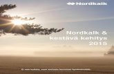 Nordkalk & Sustainability  · PDF fileHR kehitys 2015 ... Tukea annetaan osana Ruotsin ... ja osoittaa miten paikallinen teollisuus voi osallistua