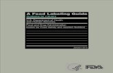 Food Labeling Guide - US Food and Drug Administration · PDF fileto the Food Labeling and Standards Staff ... inch in height based on the lower case letter “o”. ... The name established