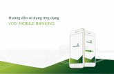 VCB-MOBILE B@NKING - vnpay.vn · PDF fileI.Giới thiệu dịch vụ VCB ... Quản lý đầu tư ... hàng trên điện thoại di động thông minh giúp khách hàng giao dịch
