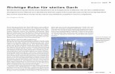 Richtige Bahn für steiles Dach - neumann-dach.de · PDF fileBaubericht DACH Die ... Foto: Hans-Jürgen Krolkriewicz. 19 Baubericht DACH 7.2014 leicht zu verlegen und sicher winddicht