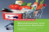 Müslümanlar için Alışveriş Rehberi - ditib-bs.de · PDF file6 Giriş Gıda maddelerini üretme konusunda Federal Almanya Cumhuriyeti ve diğer Avrupa ülkelerinde geçerli olan