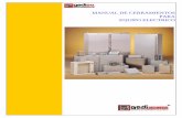 MANUAL DE CERRAMIENTOS PARA EQUIPO · PDF fileFABRICANTES EN VENEZUELA DE CERRAMIENTOS METALICOS ... Diseño de cubierta: ... seleccionar y solicitar los distintos tipos de cerramientos