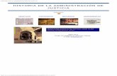 HISTORIA DE LA ADMINISTRACIÓN DE JUSTICIA - …rua.ua.es/dspace/bitstream/10045/18405/2/HISTORIA DE LA... · ... la visualización de mapas e imágenes de interés, la consulta del
