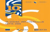 10 GODINA IMPLEMENTACIJE CEFTA 2006cefta.int/wp-content/uploads/2016/09/CEFTA.10god.implementacije... · BATA Institut za akreditaciju BiH Bosna i Hercegovina CEFTA ... carinski teritorij,