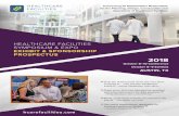 HEALTHCARE FACILITIES SYMPOSIUM & EXPO … ExhibitorProspectus2018... · 2018 October 8–10 Conference October 8–9 Exhibits AUSTIN, TX hcarefacilities.com Connecting all Stakeholders