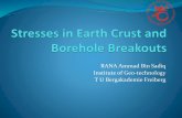 RANA Ammad Bin Sadiq Institute of Geo-technology T U ...tu-freiberg.de/.../stresses-in-earth-crust-and-borehole-breakouts.pdf · Methods to Determine the Borehole Breakout include