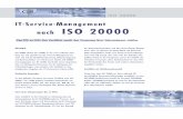 IT-Service-Management nach ISO 20000 - ch.cis-cert.comch.cis-cert.com/Media/490856a6-ee37-422f-bff2-0e5e02dd34f0/AT/... · ISO 20000 Überblick ISO 20000 (früher BS 15000) ist der