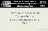Normas y Ensayos de Compatibilidad Electromagnética en · PDF fileNormas de familia de productos •IEC 61000 ... recomendados por normas internacionales. Esto permitirá al Grupo