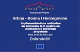Srbija - Bosna i Hercegovina - srb-bih.orgsrb-bih.org/wp-content/uploads/2013/07/Implementation-workshop-May... · 09.00 –09.30 Javne nabavke –opšti principi ... 13.00 Pitanja