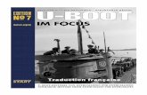 U-Boot in Focus, Edition 7 / 2011 - Luftfahrtverlag Startluftfahrtverlag-start.de/UiFEdition07Franzoesisch.pdf · 2 U-Boot im Focus - 7/2011 U-BOOT IM ... un Type IX B. Dans le central,